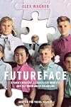 Futureface, Adapted for Young Readers: A Family Mystery, a Search for Identity, and the Truth About Belonging