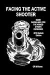 Facing the Active Shooter: 2018 Update Edition