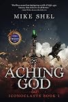 Aching God