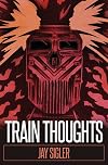 Train Thoughts: A Suspenseful Horror Thriller