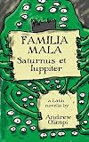 Familia Mala: Saturnus et Iuppiter (Latin Edition)