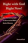 Right with God Right Now: A Commentary on the Book of Romans