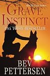 GRAVE INSTINCT (K-9 Mystery Series Book 1)