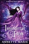 Immortal Fire