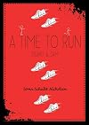 A Time to Run: Stuart and Sam (One-2-One)