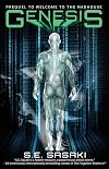 Genesis: Prequel to Welcome to the Madhouse