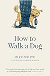 How to Walk a Dog