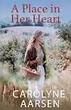 A Place in Her Heart: A Heartwarming Christian Romance (Holmes Crossing)