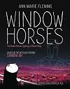 Window Horses