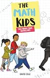 The Math Kids: The Prime-Time Burglars