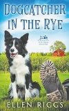 Dogcatcher in the Rye