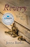 Revery: A Year of Bees