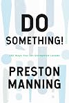 Do Something!: 365 Ways You Can Strengthen Canada
