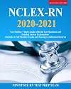 NCLEX-RN 2020-2021: New Outline Study Guide with 400 Test Questions and Detailed Answer Explanations (Includes 4 Full Practice Exams and Nursing Certification Review)