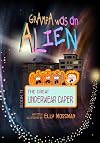 Grampa Was an Alien-Book 11 - The Great Underwear Caper