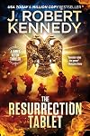 The Resurrection Tablet (James Acton Thrillers Book 34)