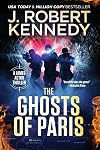 The Ghosts of Paris (James Acton Thrillers Book 36)