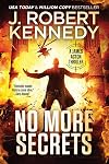 No More Secrets (James Acton Thrillers Book 37)