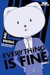 Everything is Fine Volume 2