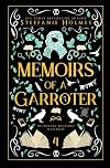 Memoirs of a Garroter