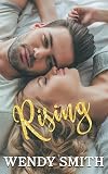 Rising (Fall and Rise Duet Book 2)