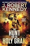 The Hunt for the Holy Grail (James Acton Thrillers Book 41)