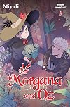 Morgana and Oz Volume One: A Webtoon Unscrolled Graphic Novel