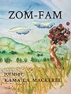 ZOM-FAM (English, French Creole and French Edition)
