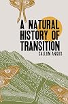 A Natural History of Transition