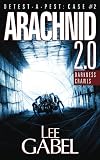 Arachnid 2.0: Darkness Crawls