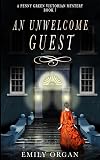 An Unwelcome Guest
