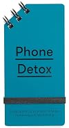 Phone Detox: Bring sanity to your most intense technological relationship