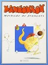 Kangourou, niveau 1. Méthode de français (French Edition)