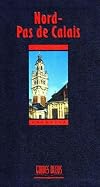 Guide Bleu : Nord - Pas de calais