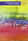 Poésies du monde pour l'école, cycles 2 et 3. Elève