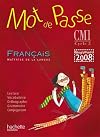 Mot de Passe Français CM1 - Livre de l'élève - Ed.2010 (French Edition)