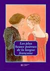 Les Plus beaux poèmes de la langue française