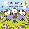 Une Surprise Pour Maman (Hello Kitty) (French Edition)