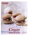 Crazy Macarons: 50 Best