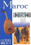 Guide Bleu : Maroc