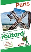 Guide Du Routard France: Guide Du Routard Paris (French Edition)