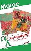 Le Routard Maroc 2013
