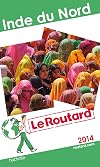 Le Routard Inde du Nord 2014
