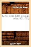 Lettres sur la danse, et sur les ballets