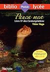 Bibliolyc&eacute;e - Pauca meae (Livre IV des Contemplations), Victor Hugo