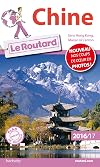 Guide du Routard Chine 2016/17 (Le Routard (13))