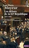 Les Débuts de la troisième République, 1871-1899