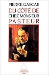 Du cΓ΄tΓ© de chez Monsieur Pasteur