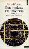 Etat modeste, Etat moderne
