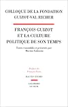 François Guizot et la culture politique de son temps